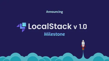 Announcing LocalStack 1.0 General Availability!