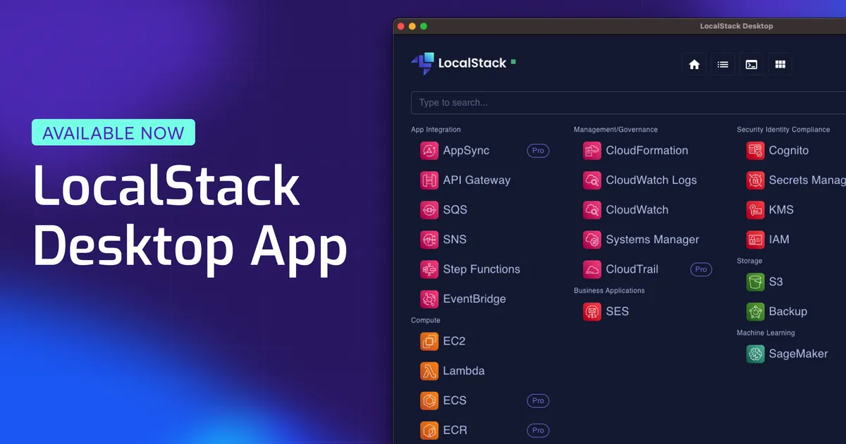 Local Applications Introducing LocalStack Desktop Application for local cloud development ...