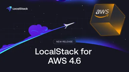 Announcing the LocalStack for AWS 4.6 Release