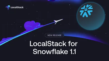 Announcing the LocalStack for Snowflake 1.1 Release