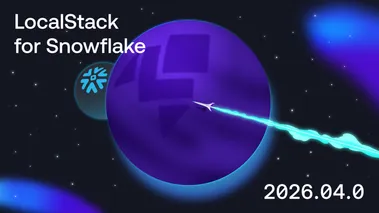 Announcing the LocalStack for Snowflake 2026.04.0 Release