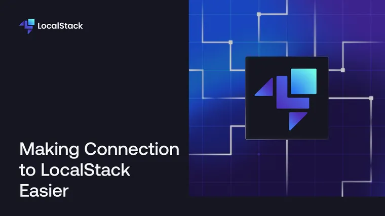 How we are making connecting to LocalStack easier