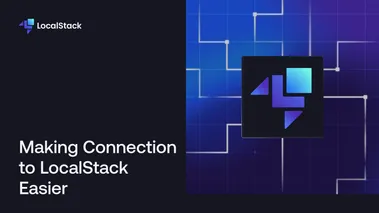 How we are making connecting to LocalStack easier